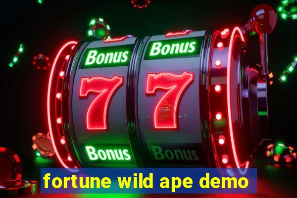 fortune wild ape demo